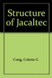 The Structure of Jacaltec
