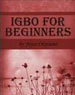 Igbo for Beginners