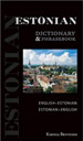 Estonian-English/English-Estonian: Dictionary & Phasebook