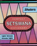 Compact Setswana Dictionary: English-Setswana, Setswana-English