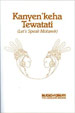 Kanyen’Keha Tewatati: Let’s Speak Mohawk