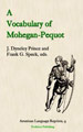 A Vocabulary of Mohegan-Pequot