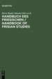Handbuch Des Friesischen / Handbook of Frisian Studies