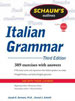 Schaum’s Outline of Italian Grammar, Third Edition