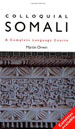 Colloquial Somali: a complete language course