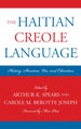The Haitian Creole language: history, structure, use, and education