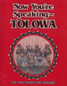 Now you’re speaking Tolowa