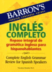 Inglės Completo: Repaso Integral de Gramática Inglesa Para Hispanohablantes