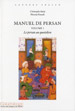 Manuel de persan (volume 1) : Le persan au quotidien
