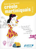 Guide de conversation créole martiniquais