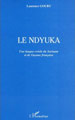 Le Ndyuka : une langue créole du Surinam et de Guyane française