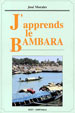 J’apprends le bambara