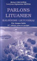 Parlons lituanien : une langue Balte