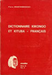 Dictionnaire Kikongo et Kituba - Français